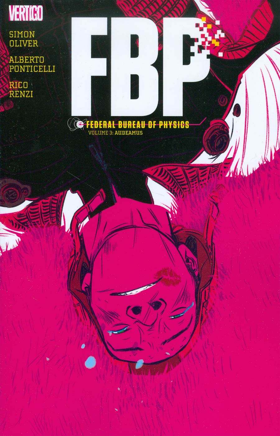 FBP: Federal Bureau Of Physics Vol 03: Audeamus TPB (Mature)