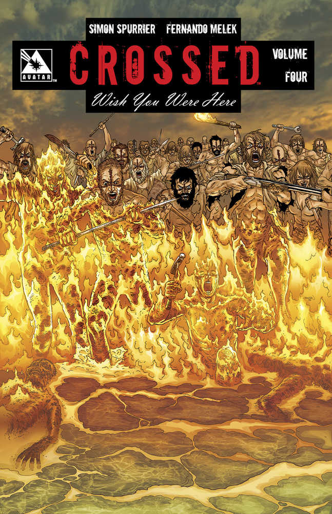Crossed Wish You Were Here TPB Volume 04 (Mature)