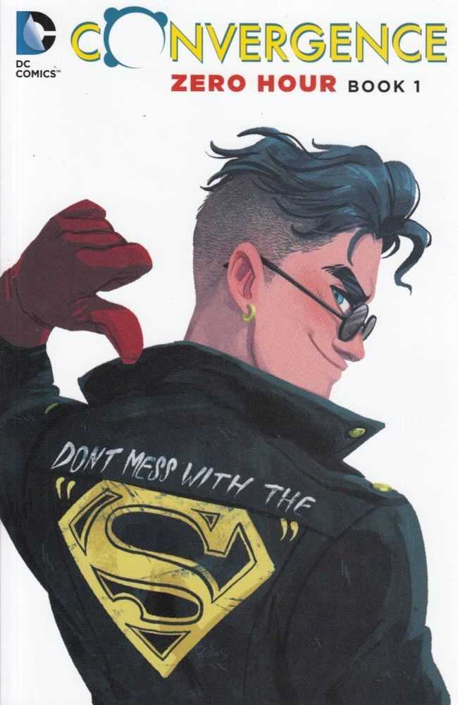 Convergence: Zero Hour Book 01 TPB