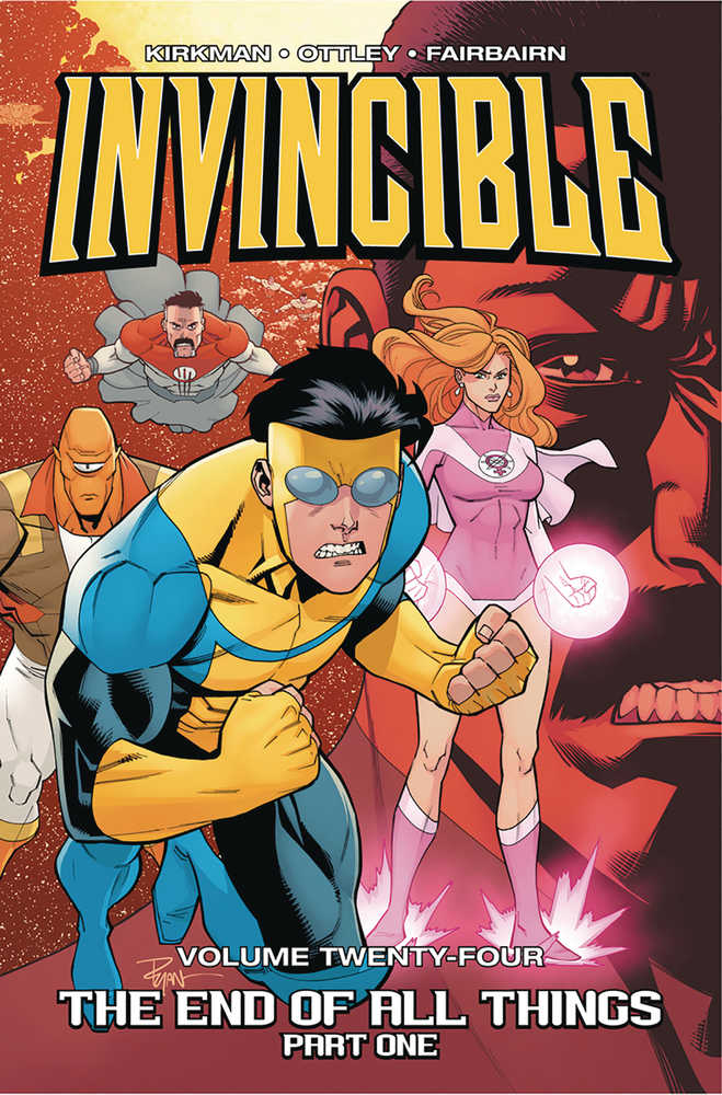 Invincible Vol 24: End Of All Things Part 1 TPB