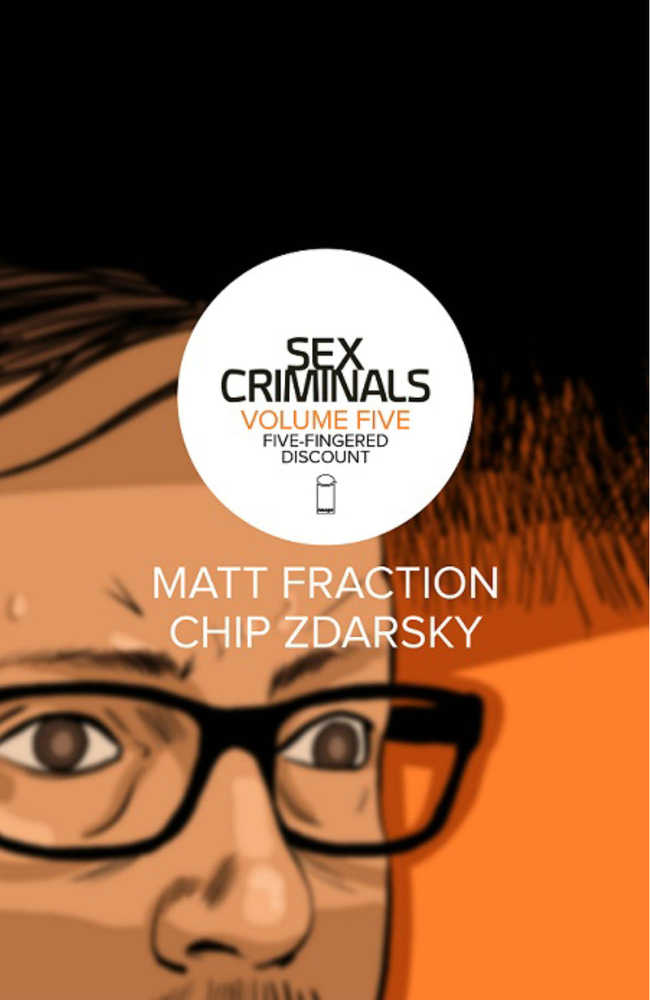 Sex Criminals Vol 05: Five-Fingered Discount TPB (Mature)