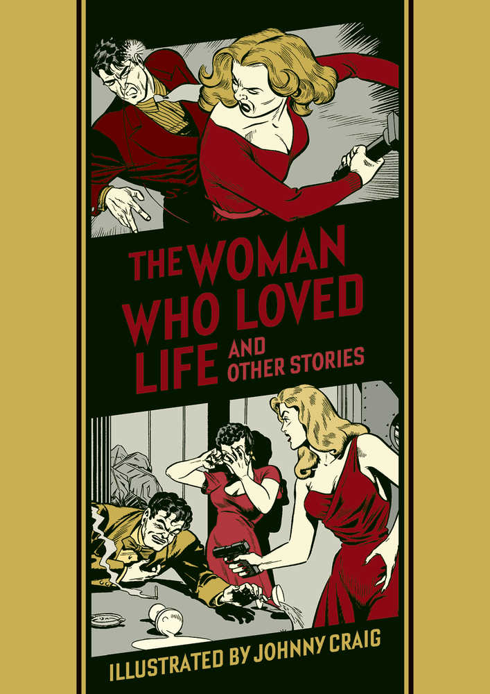 EC Johnny Craig: The Woman Who Loved Life And Other Stories HC