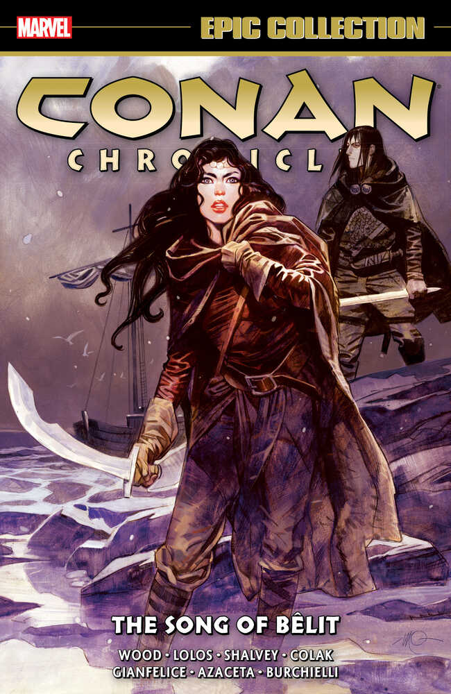 Conan Chronicles Epic Collection Vol 06: The Song Of Belit TPB