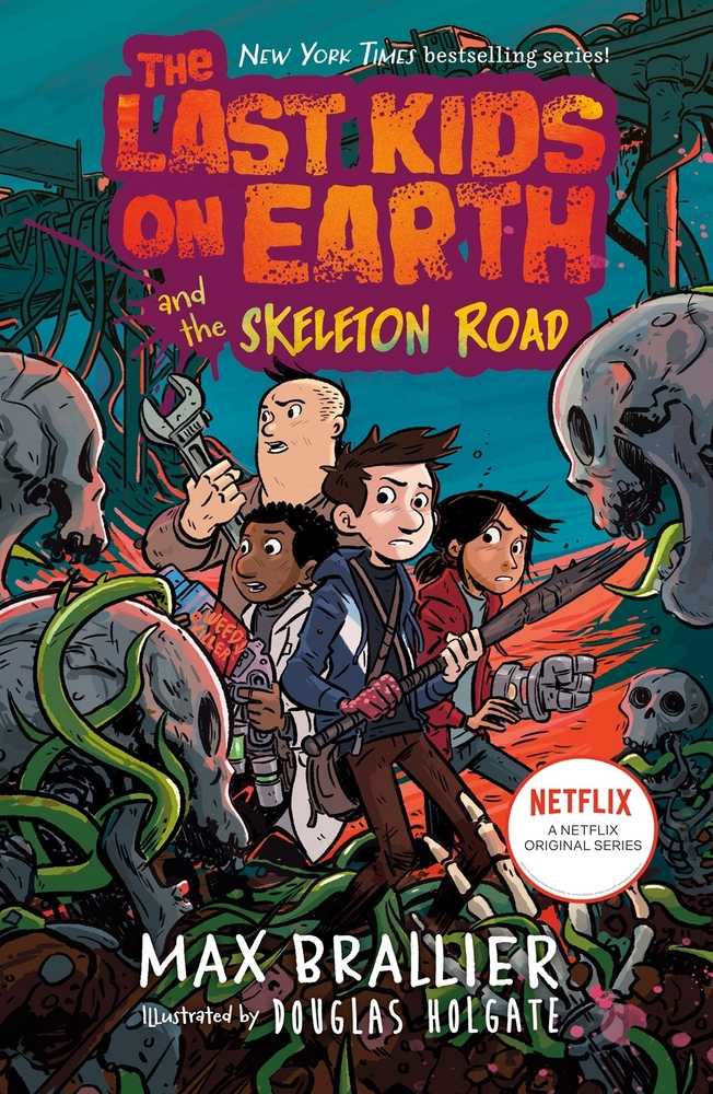 Last Kids On Earth Vol 06: And The Skeleton Road HC (Novel)