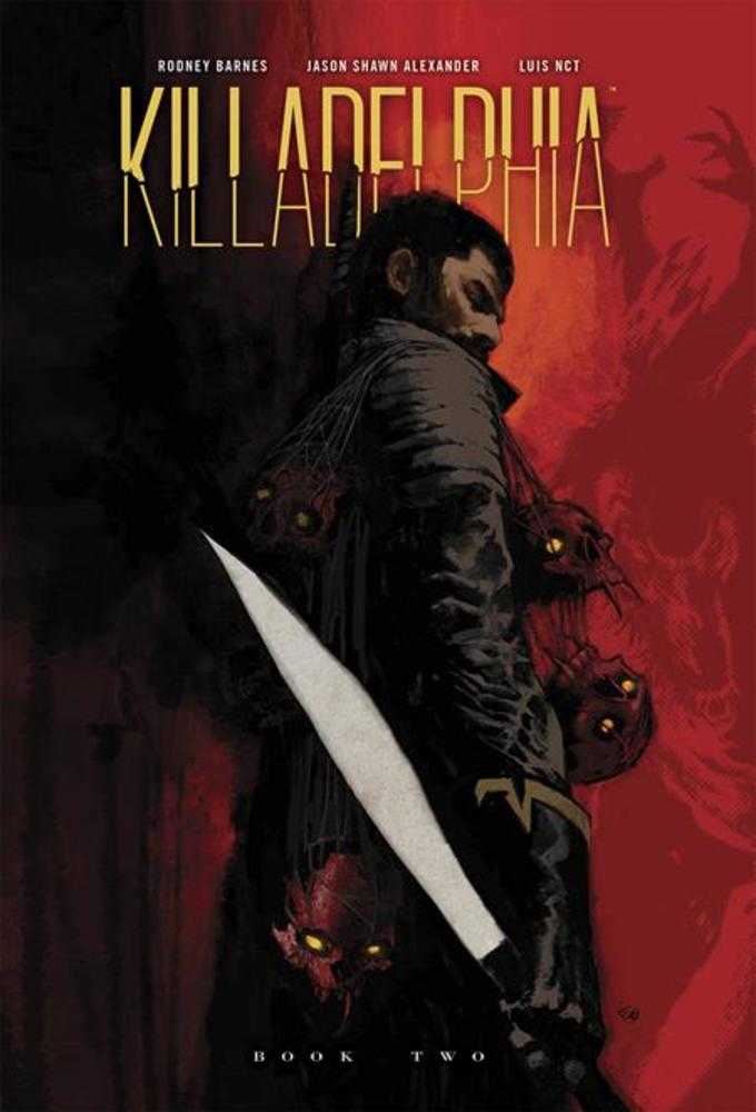 Killadelphia Vol 02 Deluxe Edition HC (Mature)