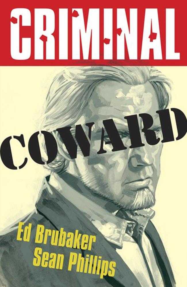 Criminal Vol 01: Coward 2025 Printing (Mature)