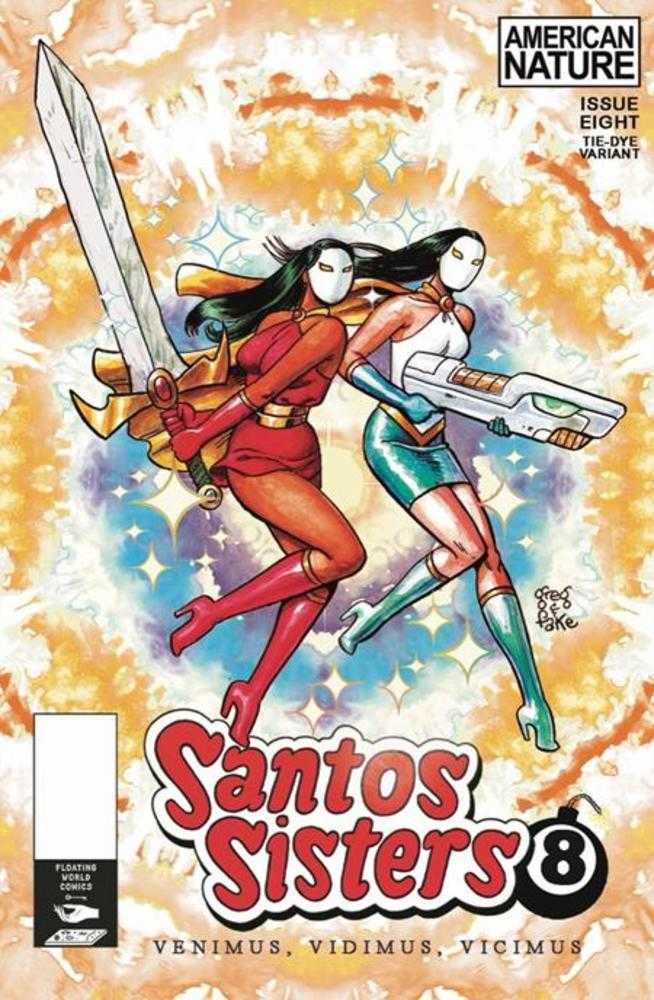 Santos Sisters (2022) #8 Cover B 5 Copy Greg & Fake Tie Dye Unlock Variant
