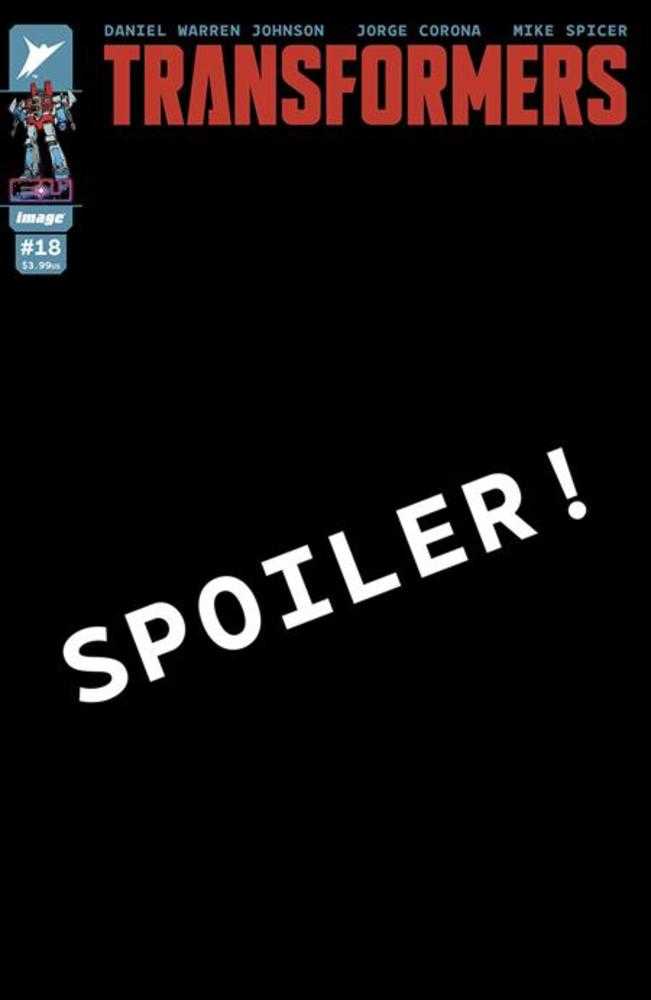 Transformers (2023) #18 Cover B Jorge Corona & Mike Spicer Variant