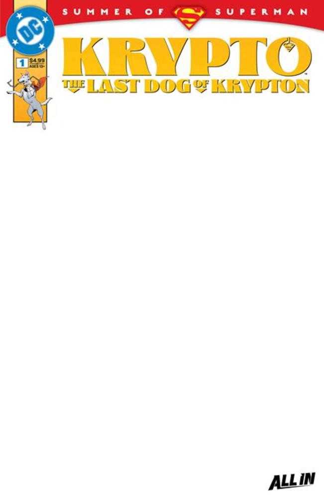 Krypto: The Last Dog Of Krypton (2025) #1 (of 5) Cover D Blank Variant