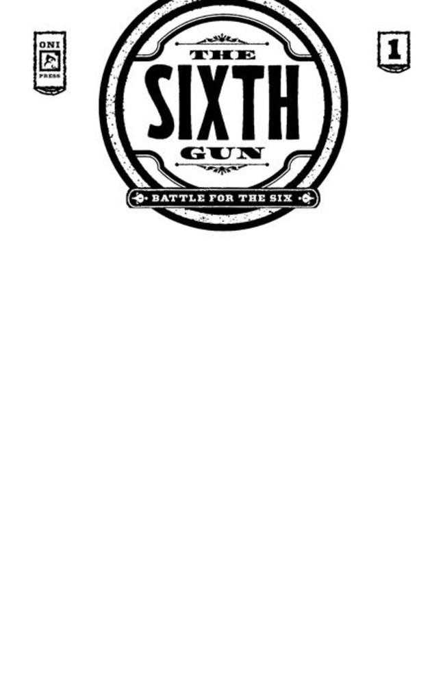 Sixth Gun Battle For The Six #1 (Of 3) Cover C Blank Sketch Variant