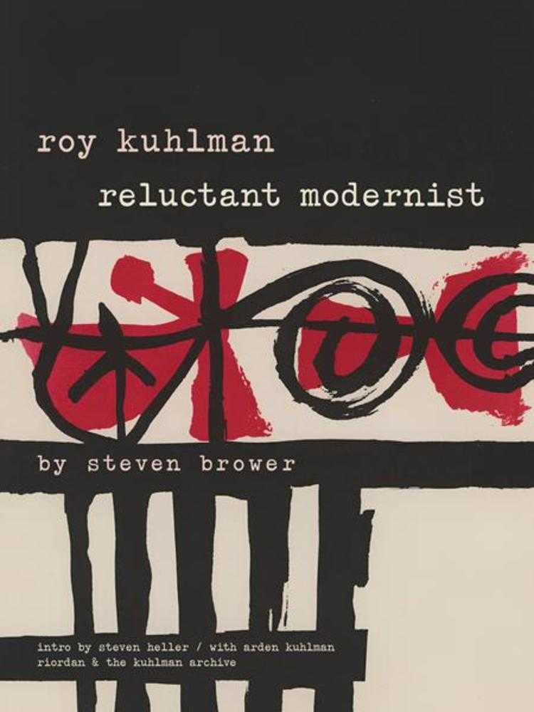Roy Kuhlman: Reluctant Modernist TPB