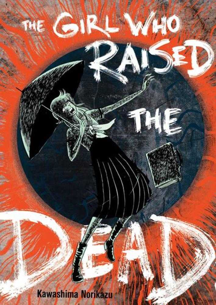 Girl Who Raised The Dead TPB