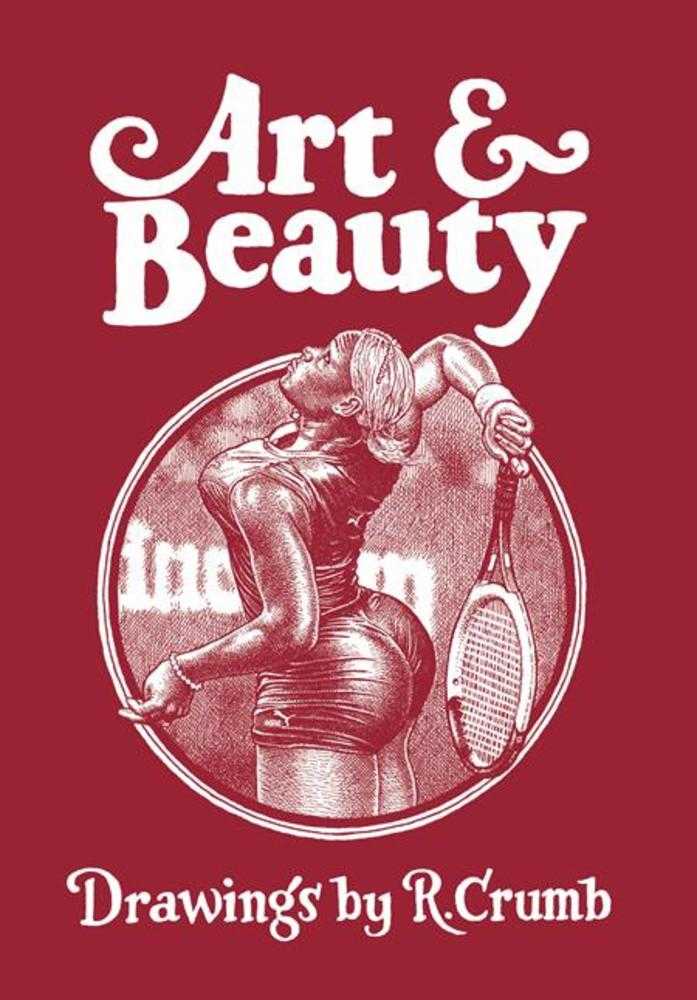 Art & Beauty: Drawings By R Crumb HC (Mature)