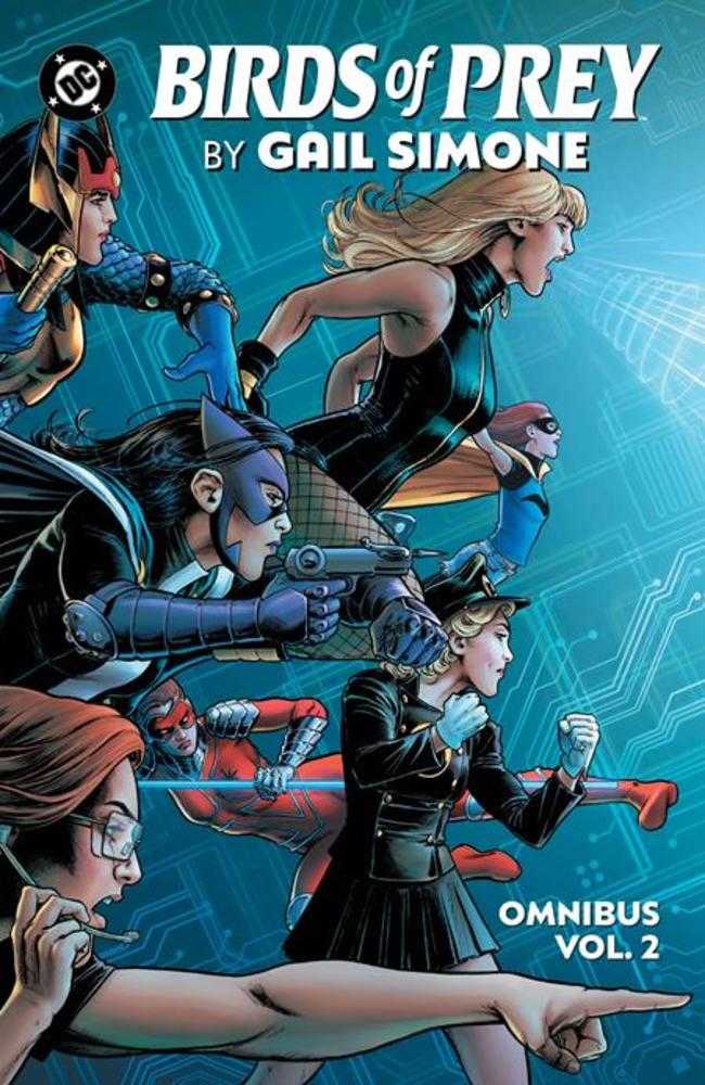 Birds Of Prey By Gail Simone Omnibus Vol 02 HC