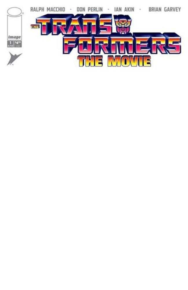 Transformers The Movie 40th Anniversary Edition #1 (Of 3) Cover D Blank Sketch Variant