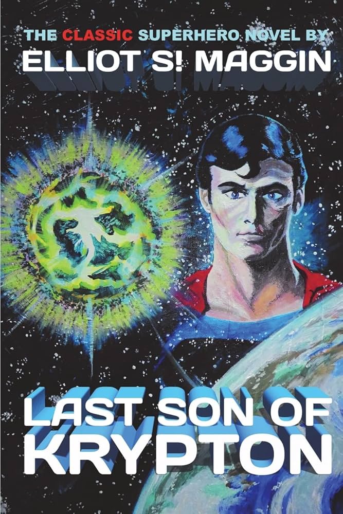 Superman Last Son of Krypton Novel SC