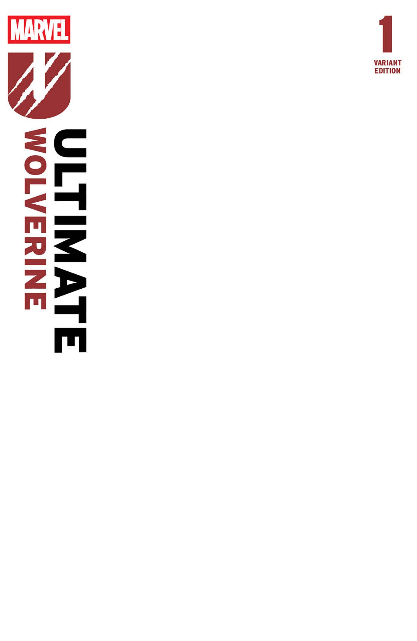 Ultimate Wolverine (2025) # 1 (2nd Print) Blank Cover Variant