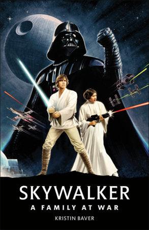 Star Wars Skywalker A Family At War HC