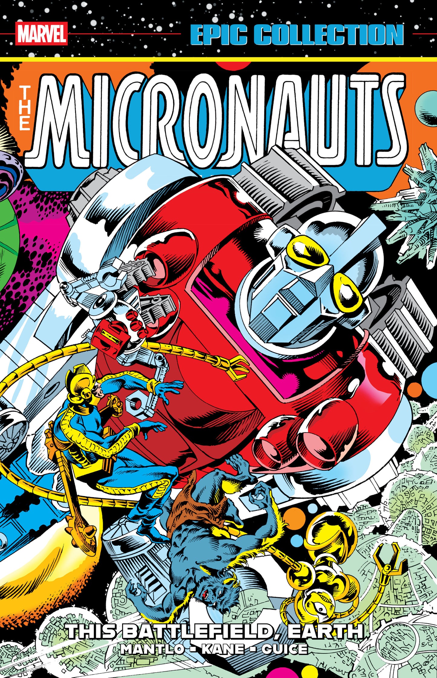 Micronauts Epic Collection: Original Marvel Years - This Battlefield, Earth TPB