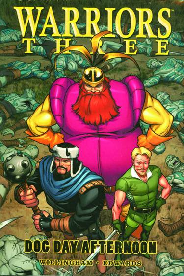 Warriors Three: Dog Day Afternoon HC