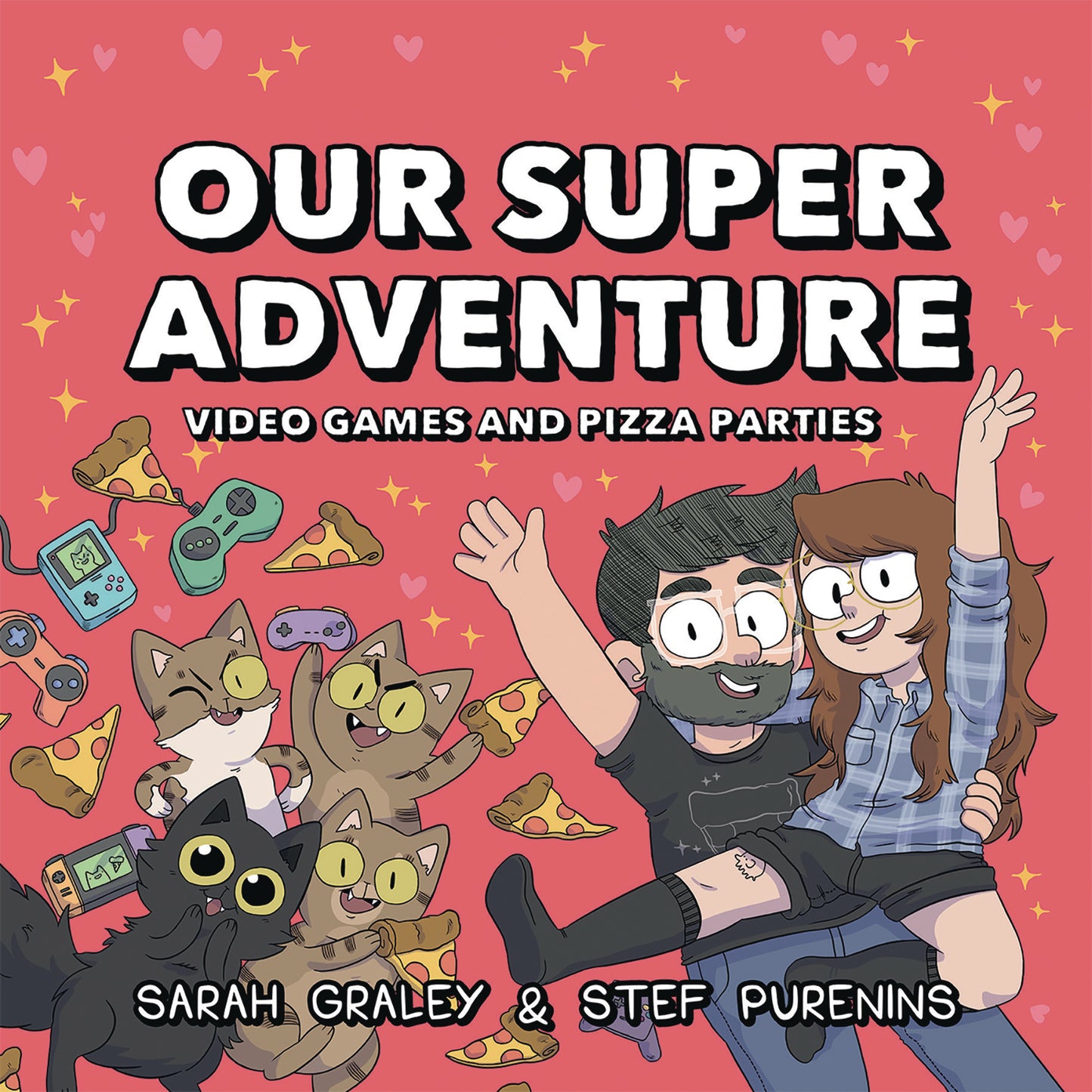 Our Super Adventure Vol 02: Video Games & Pizza Parties HC