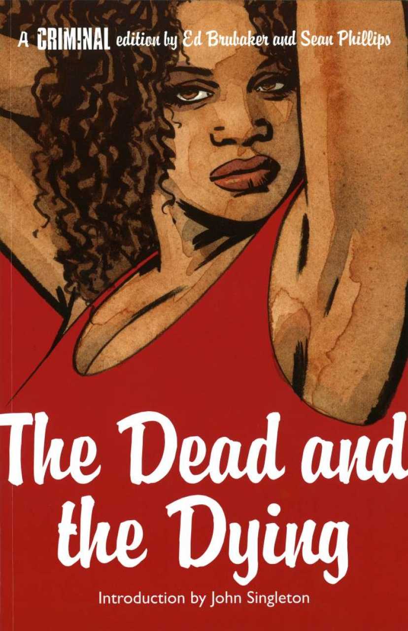 Criminal Vol 03: The Dead and the Dying TPB