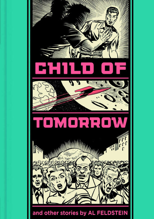 Child Of Tomorrow And Other Stories HC