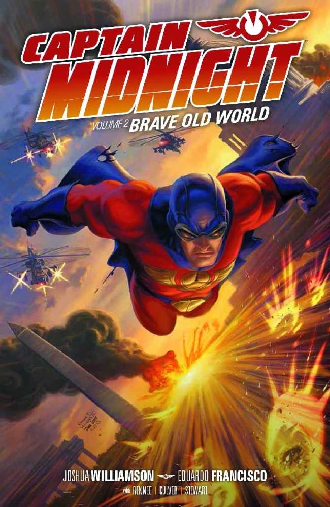 Captain Midnight Vol 02: Brave Old World TPB