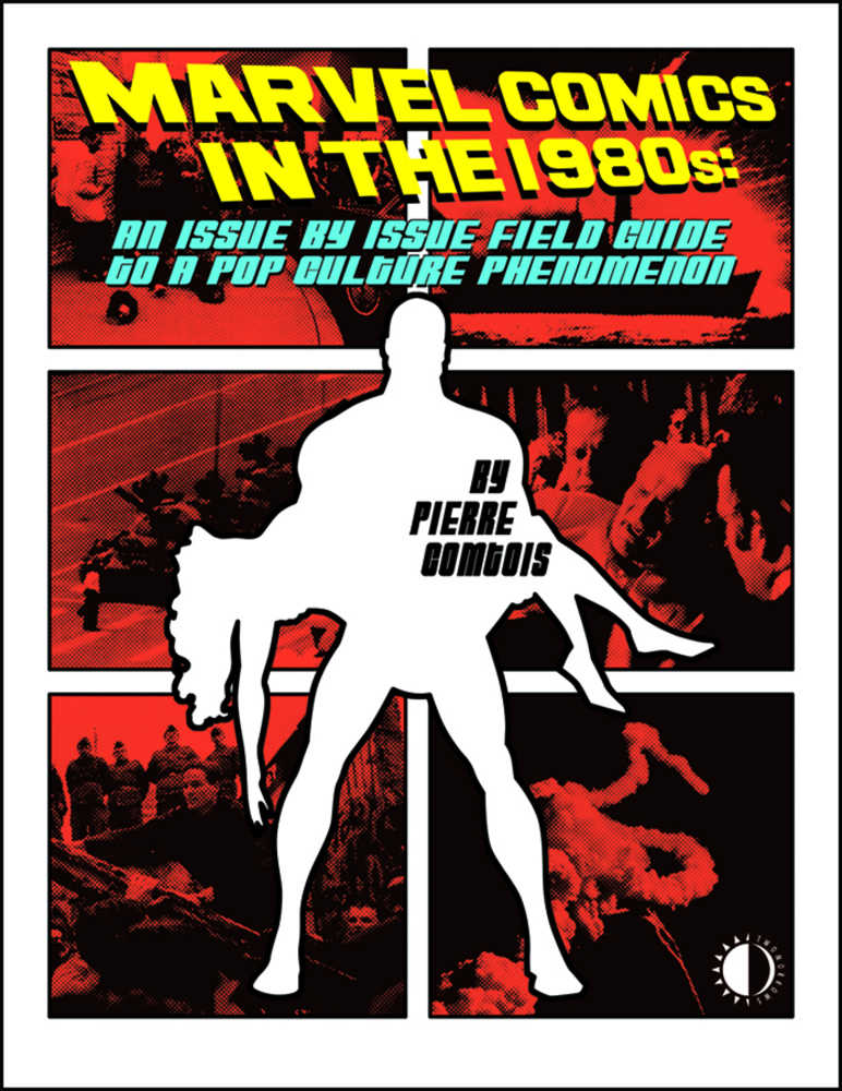 Marvel Comics In The 1980s (Softcover)