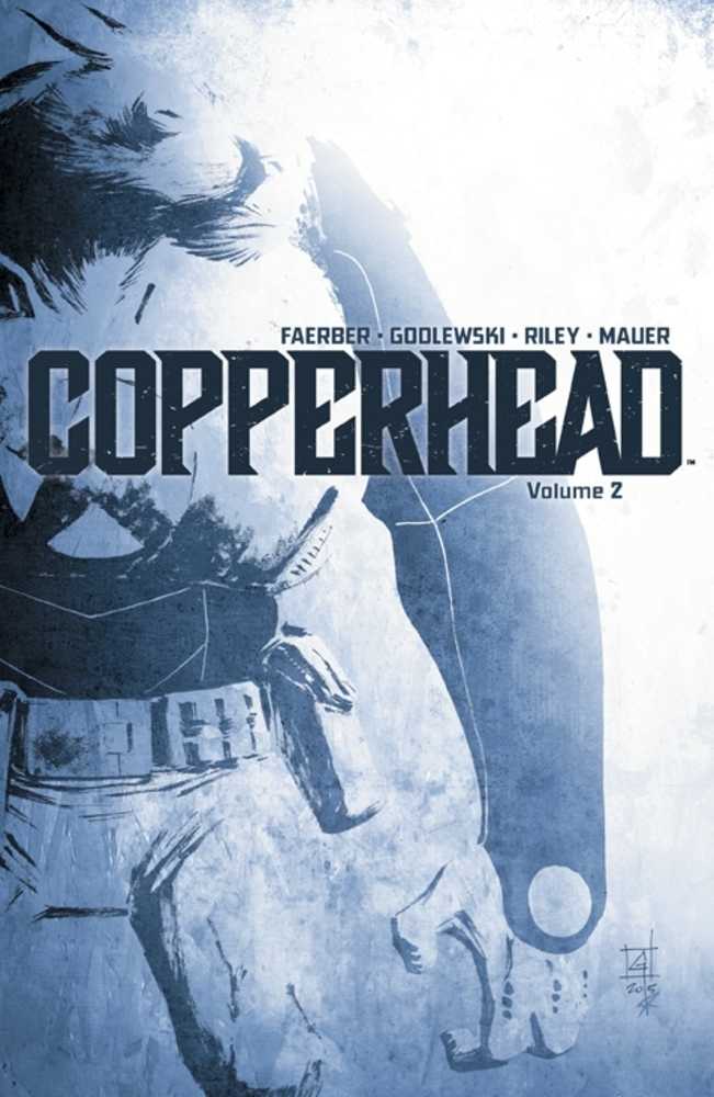 Copperhead Vol 02 TPB (Mature)