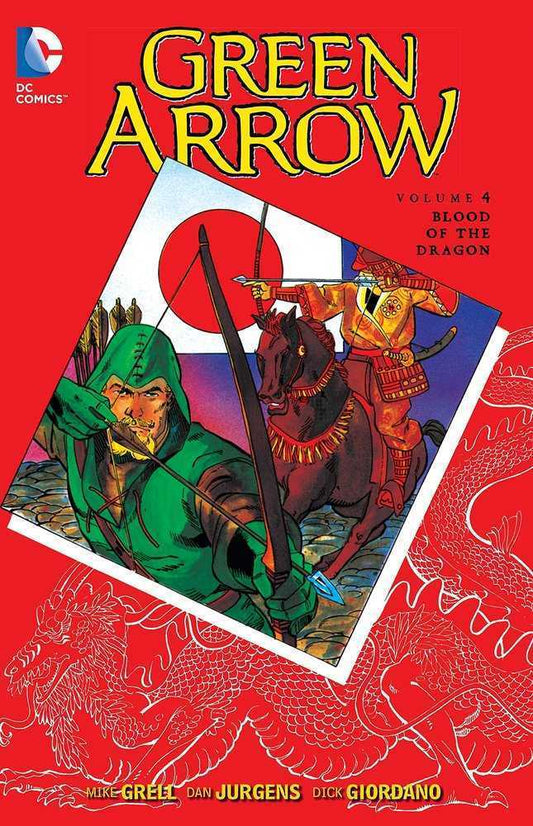 Green Arrow [1987] Vol 04: Blood Of The Dragon TPB