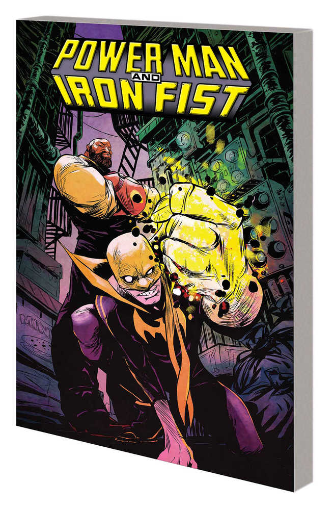 Power Man And Iron Fist Vol 01: Boys Are Back In Town TPB