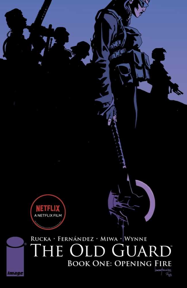 Old Guard Vol 01: Opening Fire TPB (Mature)