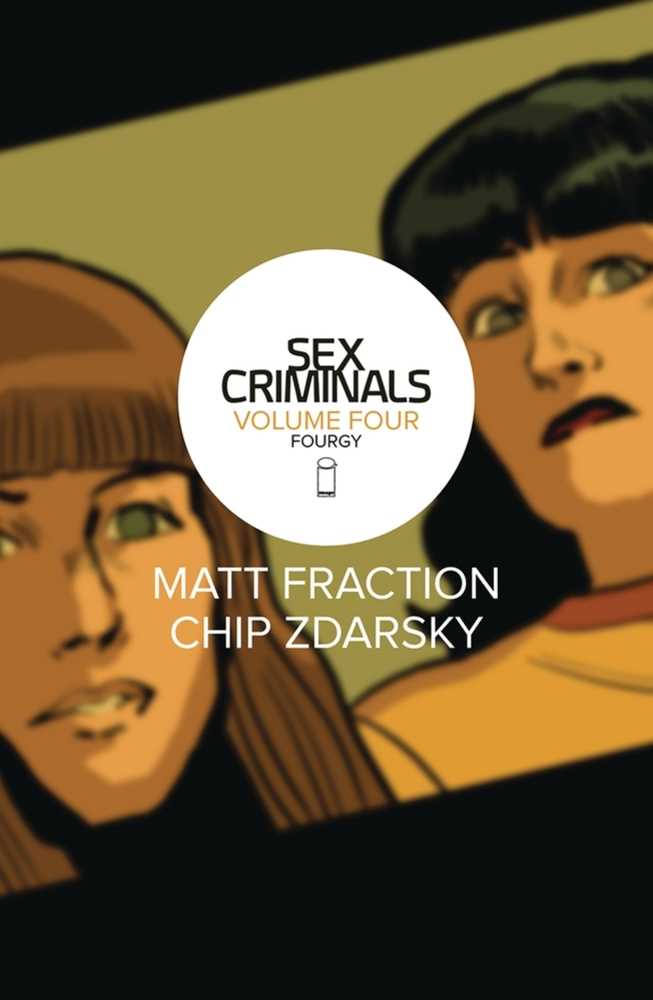 Sex Criminals Vol 04: Fourgy TPB (Mature)