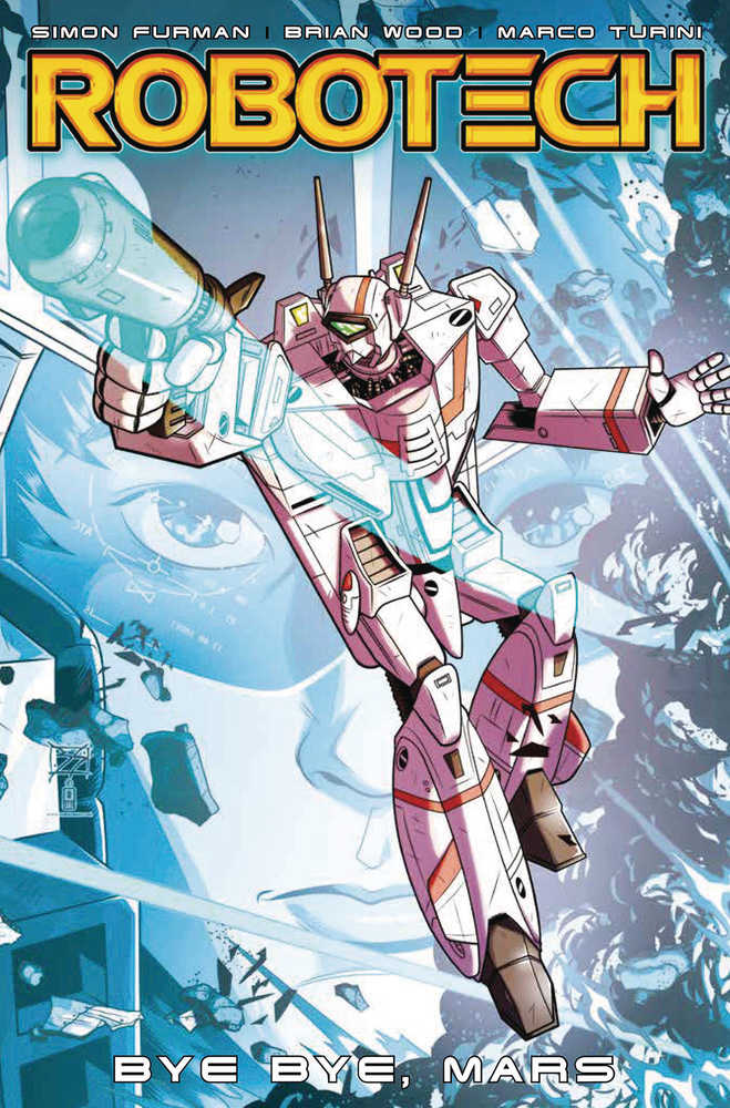 Robotech Vol 2: Bye-Bye Mars TPB