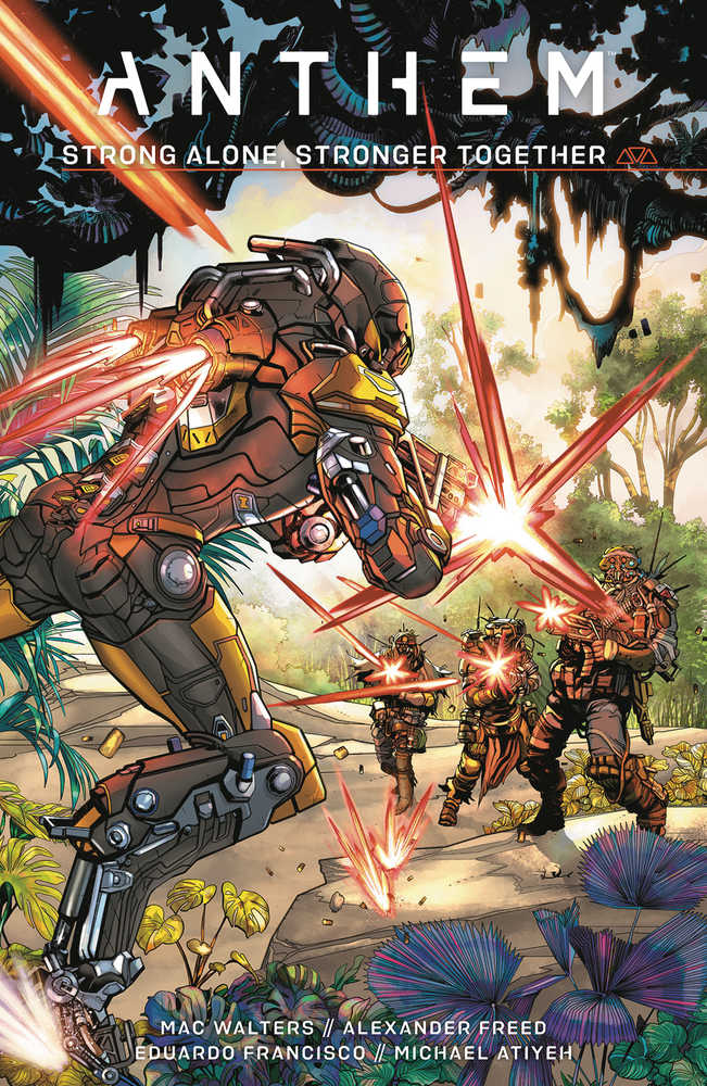 Anthem: Strong Alone Stronger Together HC