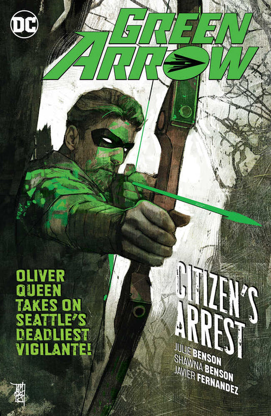 Green Arrow [2016] Vol 07: Citizens Arrest TPB