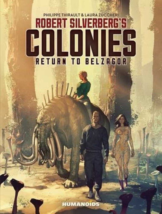 Colonies: Return To Belzagor HC
