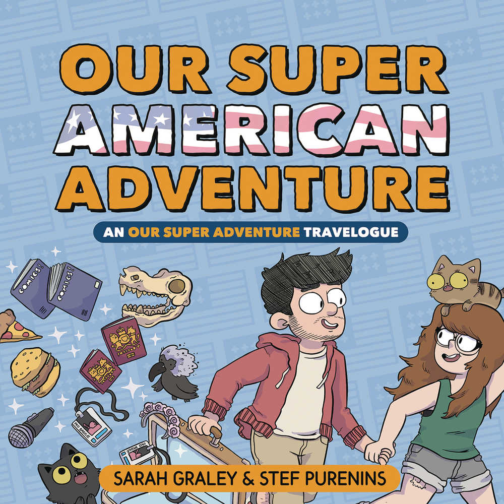 Our Super American Adventure: An Our Super Adventure Travelogue HC