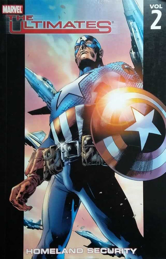 Ultimates Vol 02: Homeland Security TPB (Nick & Dent)