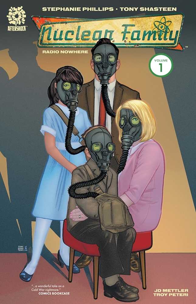 Nuclear Family Vol 01: Radio Nowhere TPB