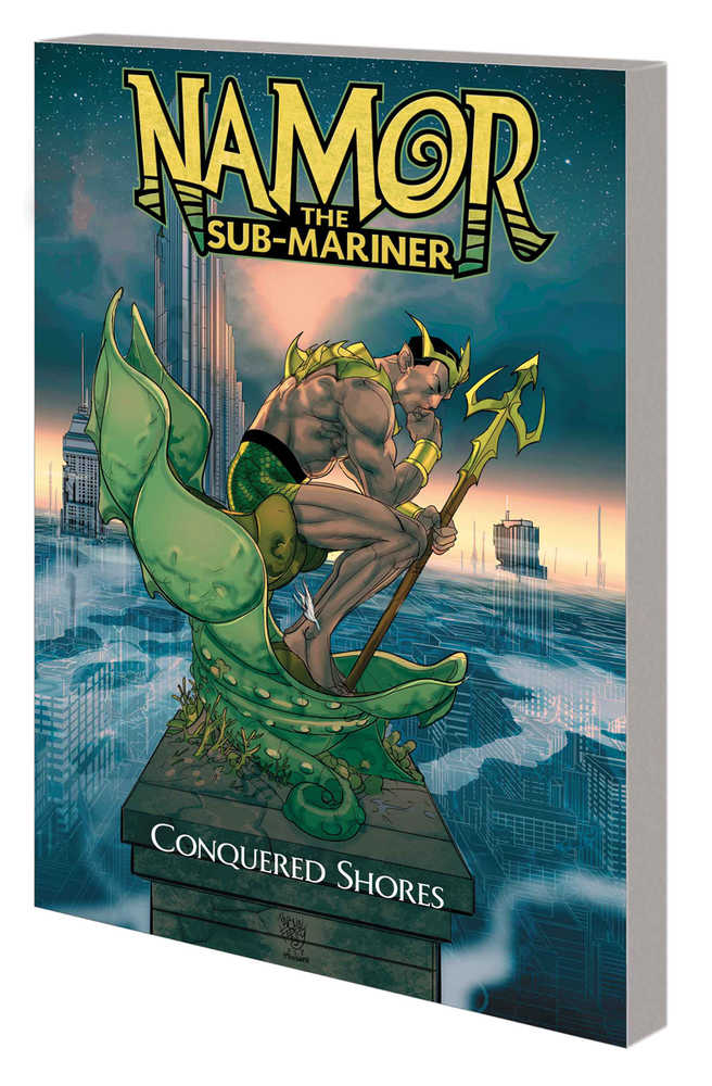 Namor The Sub-Mariner: Conquered Shores TPB