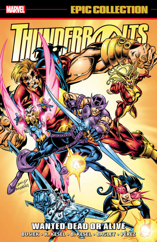 Thunderbolts Epic Collection Vol 02: Wanted Dead Or Alive TPB