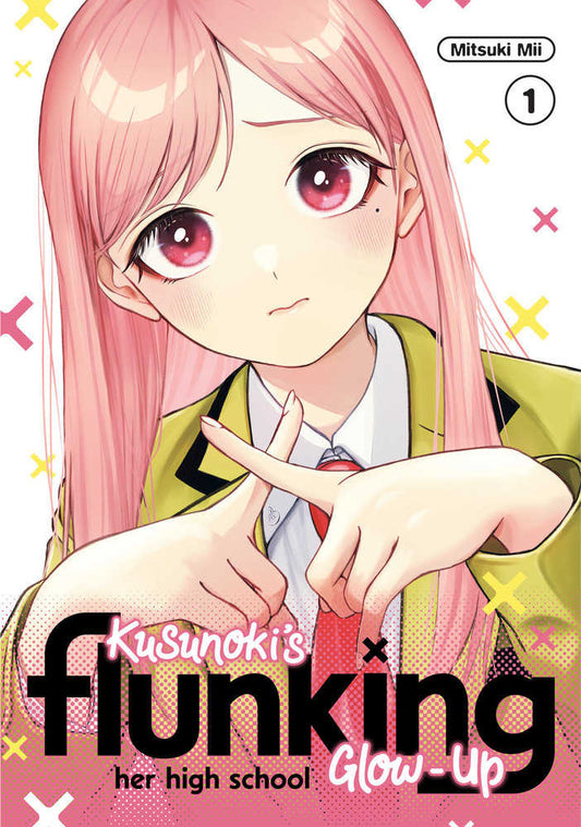 Kusunoki's Flunking Her High School Glow-Up Vol 01