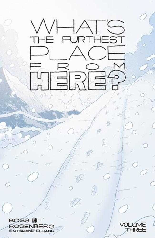 What's The Furthest Place From Here Vol 03 TPB