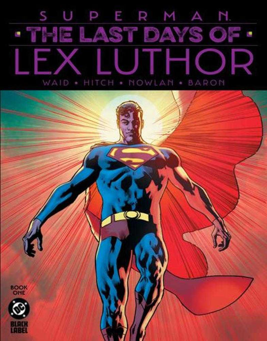 Superman: The Last Days Of Lex Luthor (2023) #1 (of 3) (2nd Print)