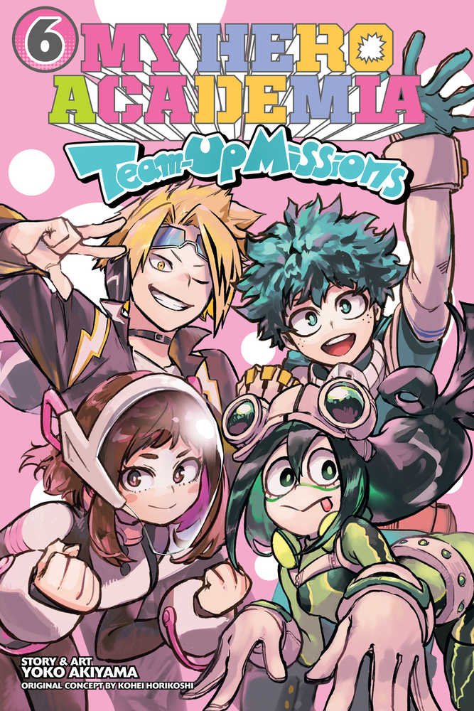 My Hero Academia: Team-Up Missions Vol 06