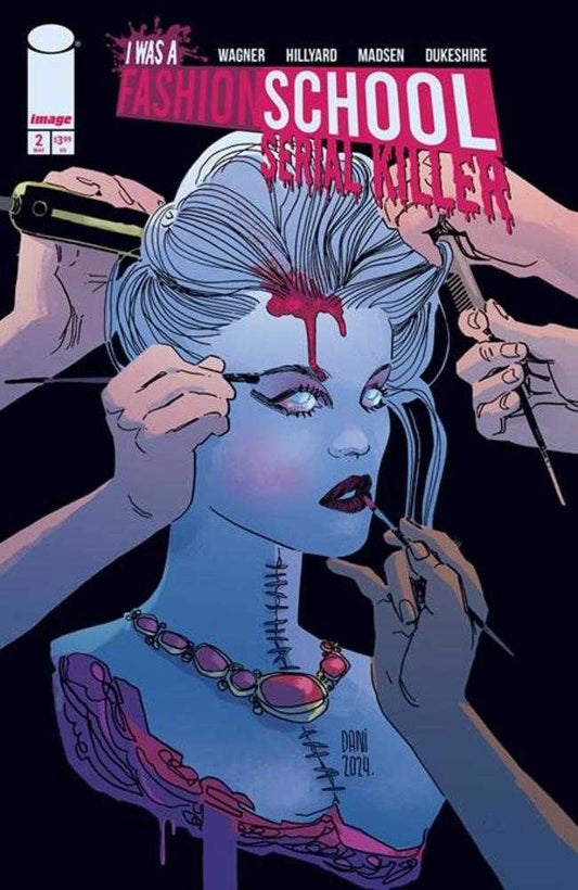 I Was A Fashion School Serial Killer (2025) #2 (of 5) Cover C Dani Deaths Playdate 1:10 Variant (Mature)
