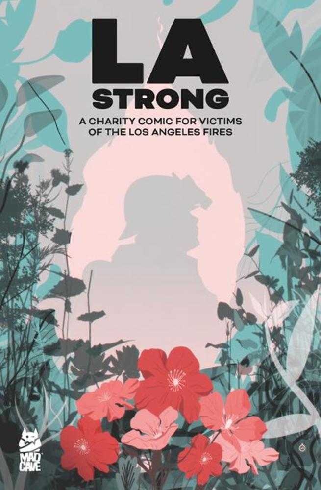 L.A. Strong: Charity Comic For Los Angeles Fires (2025) Cover B Juan Doe Variant