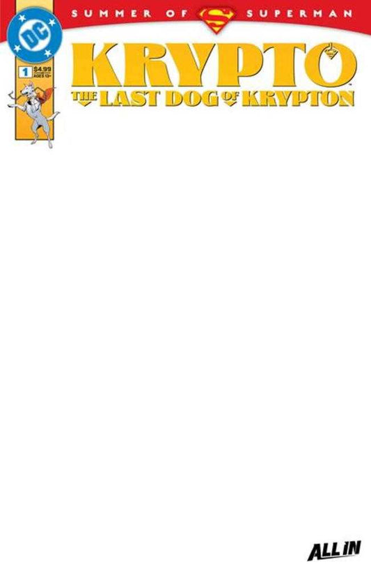 Krypto: The Last Dog Of Krypton (2025) #1 (of 5) Cover D Blank Variant